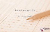 Assessments Spring 2015 1. Division of Accountability Services DAS  2.