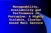 Manageability, Availability and Performance in Porcupine: A Highly Scalable, Cluster-based Mail Service.
