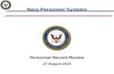 Navy Personnel Systems Personnel Record Review 27 August 2014.