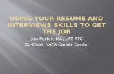 Jim Porter, MA, LAT ATC Co-Chair NATA Career Center.