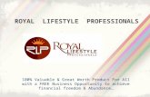 ROYAL LIFESTYLE PROFESSIONALS 100% Valuable & Great Worth Product For All with a FREE Business Opportunity to achieve financial freedom & Abundance…