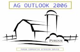 PURDUE COOPERATIVE EXTENSION SERVICE AG OUTLOOK 2006.