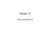 Magic 2: THE SOURCES. Sources 1. Literary Descriptions 2. Inscriptions 3. Visual Material (rare) 4. Papyri 5. Curse Tablets.