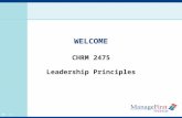OH 1-1 WELCOME CHRM 2475 Leadership Principles. OH 1-2 Agenda Ground Rules Warm Up Activity Syllabus Review Leadership Website NRAEF ManageFirst Program.