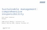 20. März 2009 / HS/MAM Ernst Schweizer AG, Metallbau Seite 1 Sustainable management: comprehensive responsibility Hans Ruedi Schweizer Manager INEM General.
