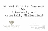Mutual Fund Performance Ads: Inherently and Materially Misleading? Alan Palmiter & Ahmed Taha Penn ILE Conference April 9, 2010.