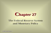 C hapter 27 The Federal Reserve System and Monetary Policy © 2002 South-Western.