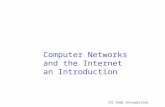 CSC 5366 Introduction Computer Networks and the Internet an Introduction.