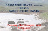 Kashafrud River (Mashhad) Basin GWADI PILOT BASIN Facing Challenges and Problems and Short Progress report.