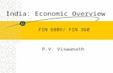 India: Economic Overview P.V. Viswanath FIN 680V/ FIN 360.