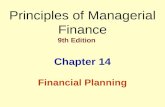 Principles of Managerial Finance 9th Edition Chapter 14 Financial Planning.