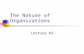 The Nature of Organizations Lecture #2. Ripple Effects Interconnectedness between organizations.