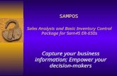 SAMPOS Sales Analysis and Basic Inventory Control Package for Sam4S ER-650s Capture your business information; Empower your decision-makers.
