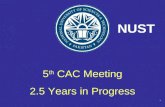 1 5 th CAC Meeting 2.5 Years in Progress NUST. Major Developments at NUST Logo Changed to Corporate outlookLogo NIIT Assumed New Name SEECS by combining.