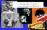 Comedy, Race & Gender Some Strategies for Research.
