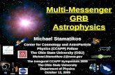 Multi-Messenger GRB Astrophysics Center for Cosmology and AstroParticle Physics (CCAPP) Fellow The Ohio State University (OSU) Michael.Stamatikos-1@nasa.gov.
