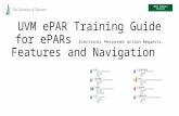 UVM ePAR Training Guide for ePARs ( Electronic Personnel Action Requests ): Features and Navigation Human Resource Services Learning Services.