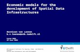 Vermelding onderdeel organisatie 1 Economic models for the development of Spatial Data Infrastructures Forum 2004 29 June 2004 Bastiaan van Loenen b.v.loenen@otb.tudelft.nl.