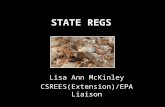 STATE REGS Lisa Ann McKinley CSREES(Extension)/EPA Liaison.