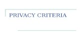 PRIVACY CRITERIA. Roadmap Privacy in Data mining Mobile privacy (k-e) – anonymity (c-k) – safety Privacy skyline.
