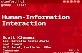 Stanford hci group / cs147  u 06 November 2007 Human-Information Interaction Scott Klemmer tas: Marcello Bastea-Forte, Joel Brandt,
