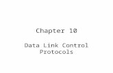 Chapter 10 Data Link Control Protocols. Agenda Definition Functions Attributes Concepts Types Conversion.