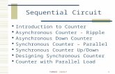 YAMANI /ZAILY1 Sequential Circuit  Introduction to Counter  Asynchronous Counter - Ripple  Asynchronous Down Counter  Synchronous Counter – Parallel.