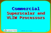 COMP381 by M. Hamdi 1 Commercial Superscalar and VLIW Processors.