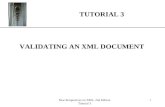XP New Perspectives on XML, 2nd Edition Tutorial 3 1 TUTORIAL 3 VALIDATING AN XML DOCUMENT.