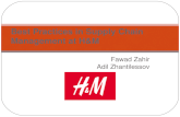 Fawad Zahir Adil Zhantilessov Best Practices in Supply Chain Management at H&M.