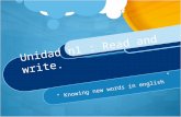 Unidad n1 : Read and write. “ Knowing new words in english”