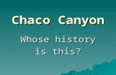 Chaco Canyon Whose history is this?. Wetherill Cemetery east of Pueblo Bonito.