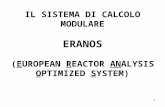 1 IL SISTEMA DI CALCOLO MODULARE ERANOS (EUROPEAN REACTOR ANALYSIS OPTIMIZED SYSTEM)