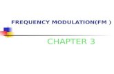 FREQUENCY MODULATION(FM ) CHAPTER 3. FREQUENCY MODULATION (FM) Part 1.