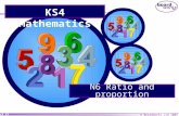 © Boardworks Ltd 2005 1 of 67 N6 Ratio and proportion KS4 Mathematics.