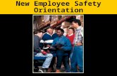 New Employee Safety Orientation. Fourteen thousand Americans die from on-the- job accidents every year A worker is injured every 19 seconds Most accidents.