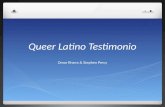 Queer Latino Testimonio Omar Rivera & Stephen Percy.