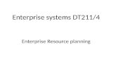 Enterprise systems DT211/4 Enterprise Resource planning.