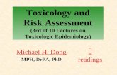 Michael H. Dong MPH, DrPA, PhD  readings Toxicology and Risk Assessment (3rd of 10 Lectures on Toxicologic Epidemiology)