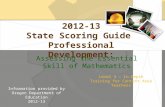 2012-13 State Scoring Guide Professional Development: Assessing the Essential Skill of Mathematics Level 3 – In-Depth Training for Content Area Teachers.
