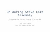 QA during Stave Core Assembly Stephanie Qing Yang (Oxford) 25 th Sept 2014 WP4 f2f meeting at RAL.