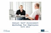 Annual Self Assessment Workshop for Employees OCFO 2012 4/11/12 1.