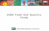 USDA Food Aid Quality Study. Improving and ensuring Food Aid quality, safety, nutrient delivery and shelf-life USDA Part II: Commodity Sampling &Testing.