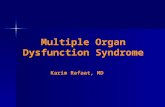 Multiple Organ Dysfunction Syndrome Karim Rafaat, MD.