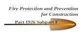 Part 1926 Subpart F Fire Protection and Prevention for Construction.