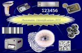 123456 Automatic Identification (ID) Images - Bar Codes - Stacked Codes - Matrix Codes Automatic Identification (ID) Scanners - Wands - Imagers (CCD)