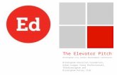 + The Elevator Pitch Birmingham City Career Development Conference Birmingham Education Foundation, Urban League Young Professionals, TEDxBirmingham and.
