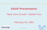 Michelin Proprietary USAF Presentation “Near Zero Growth” Radial Tires February 25, 2003.