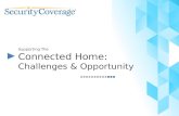Supporting The Connected Home: Challenges & Opportunity.