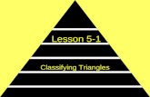 Lesson 5-1 Classifying Triangles. Ohio Content Standards: